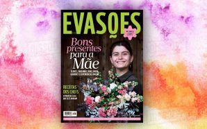 A Evasões desta sexta-feira: presentes para mimar a mãe