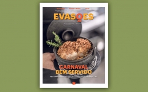 Evasões à sexta: um Carnaval bem passado à mesa (e&hellip;